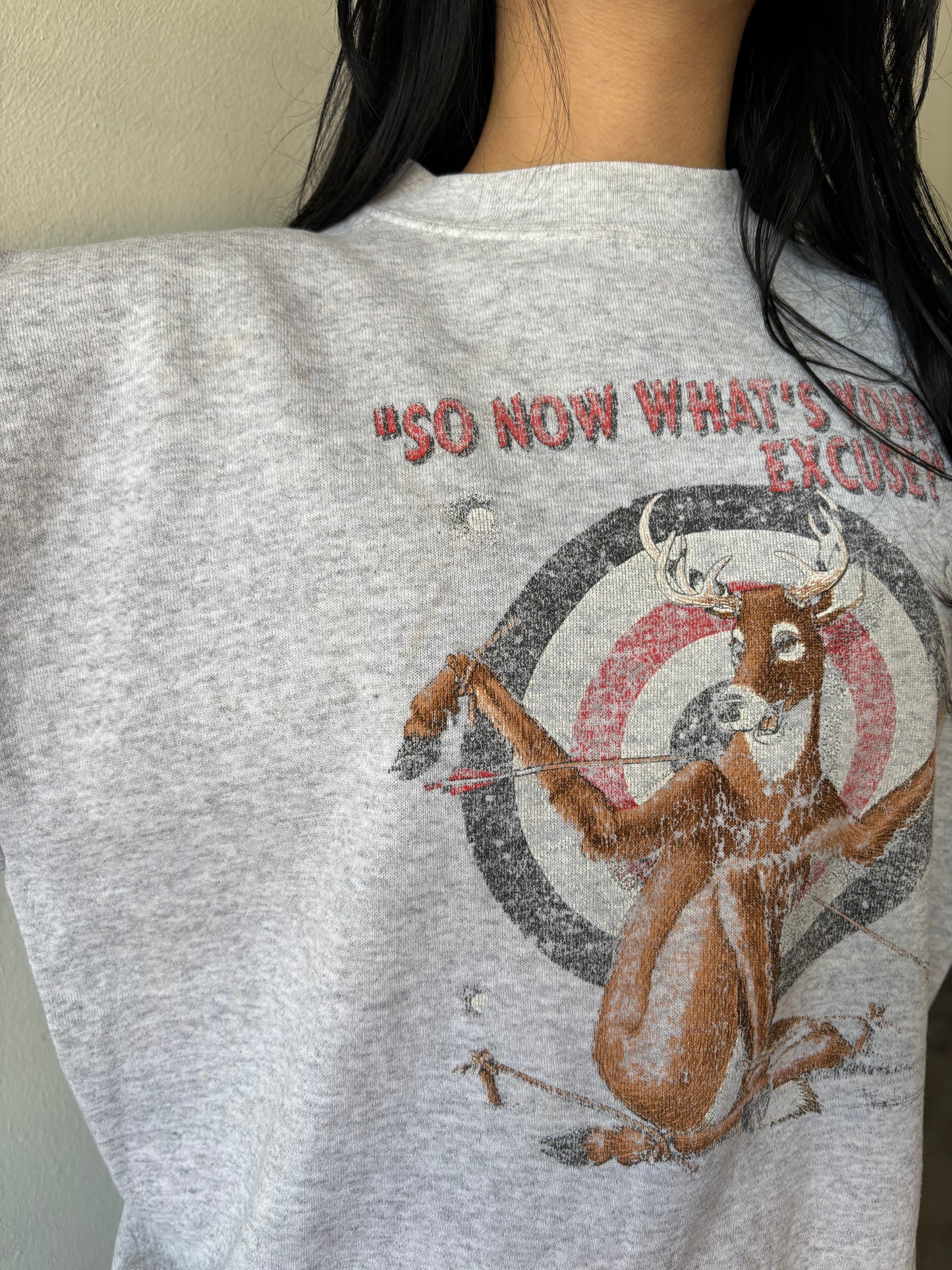 Vintage “So Now What’s Your Excuse” Crewneck